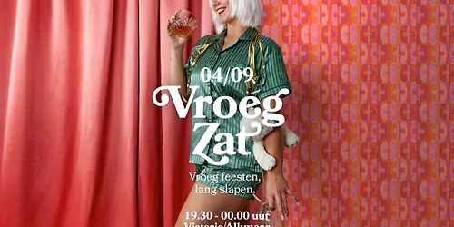 VroegZat 4 september Alkmaar — uitgaan in Alkmaar