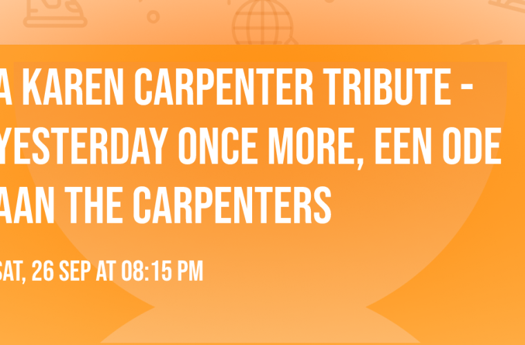 Tribute-uitvoering aan The Carpenters in Cultuurkoepel Heiloo met focus op de klassieke hits van Karen en Richard Carpenter