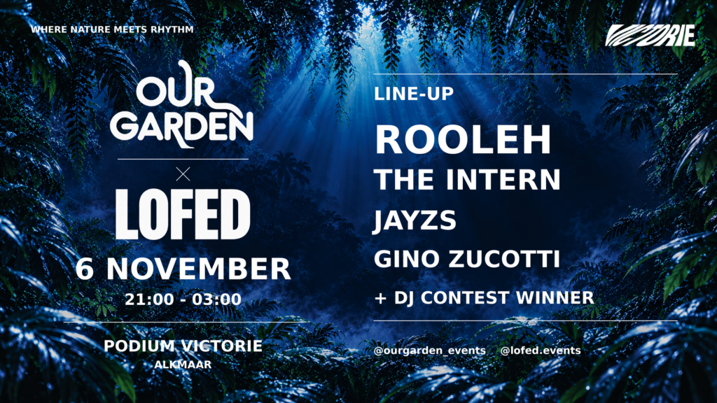 Our Garden x Lofed in Alkmaar